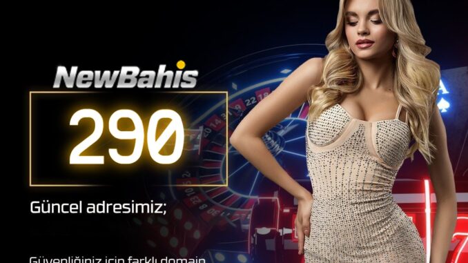 Newbahis-290